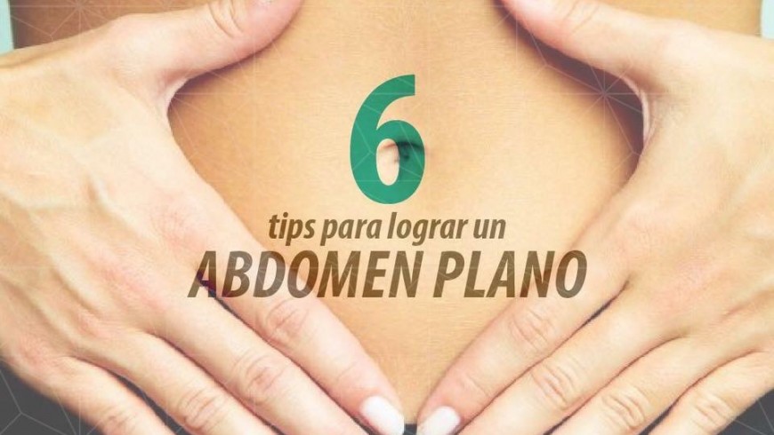 6 tips para lograr un abdomen plano